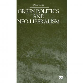 Green Politics and Neoliberalism