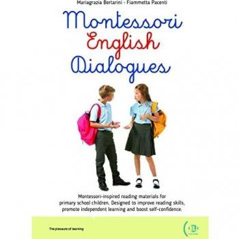 Montessori English Dialogues - Libro educativo para la escuela primaria, edición para la escuela, enfocado en el aprendizaje del inglés a través de diálogos interactivos