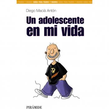 Un adolescente en mi vida