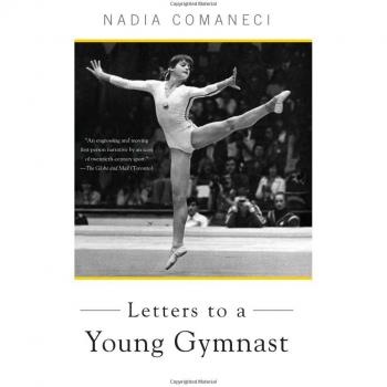 Letters to a Young Gymnast