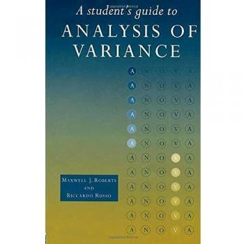 A Student's Guide to Analysis of Variance