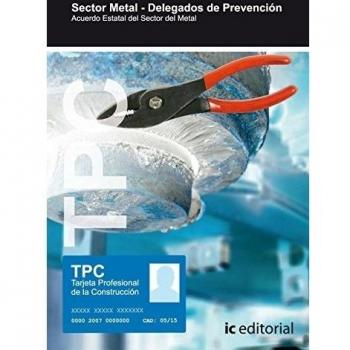 TPC Sector Metal - Delegados de prevención