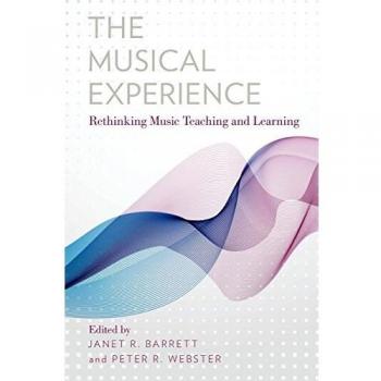 The Musical Experience: Innovative Approaches to Music Education