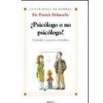 ¿psicologo o no psicologo?