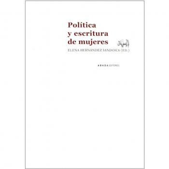 Politica Y Escritura De Mujeres