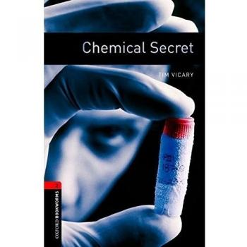Oxford Bookworms 3. Chemical Secret Digital Pack