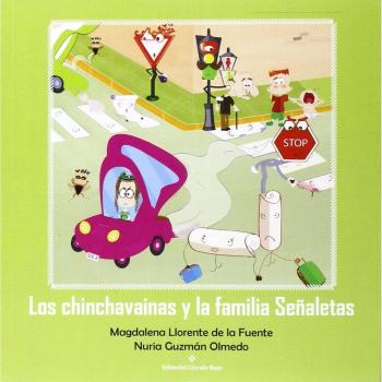 Los chinchavainas y la familia Señaletas