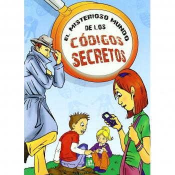 El Misterioso Mundo de los Códigos Secretos
