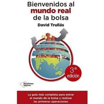 Bienvenido Al Mundo Real De La Bolsa - TRULLÁS VILA, DAVID