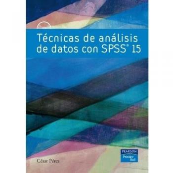 Técnicas de análisis de datos con SPSS 15