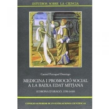 Medicina i promoció social a la baixa Edat Mitjana