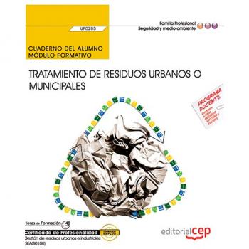 Cuaderno del alumno. Tratamiento de residuos urbanos o municipales