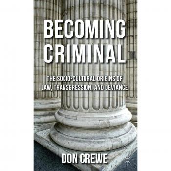 Becoming Criminal