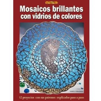 Mosaicos Brillantes Con Vidrios de Colores