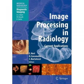 Radiology Image Processing: Current Applications and Techniques