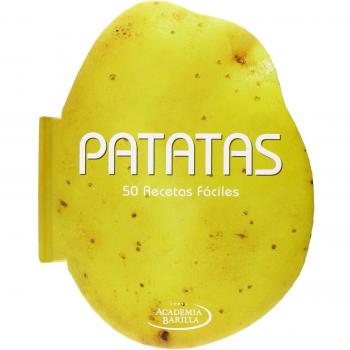 Patatas: 50 Recetas fáciles