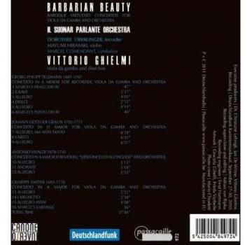 Barbarian Beauty: Conciertos Virtuosos Barrocos Para Viola Da Gamba Y Orquesta / Ghielmi, Il Suonar Parlante