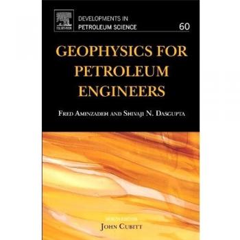 Geophysics for Petroleum Engineers: Vol. 60
