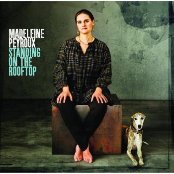 Standin'on the Rooftop - Madeleine Peyroux