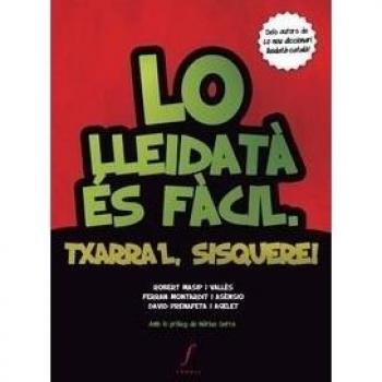 Lo Lleidatà És Fàcil - Massip i Vallès, Robert;Montardit i Asènsio, Ferran;Prenafeta i Agelet, David
