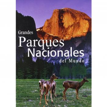 Grandes parques nacionales del mundo