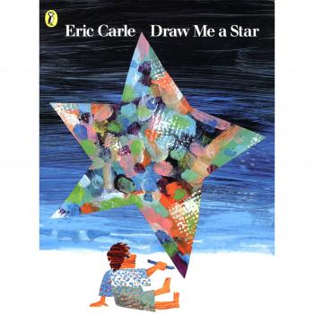 Draw Me a Star: Eric Carle