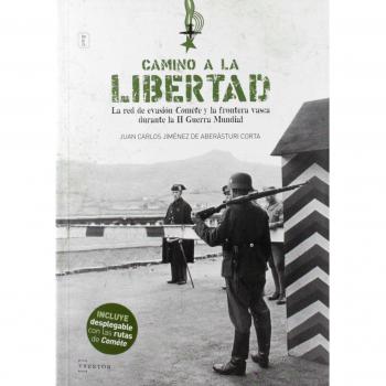 Camino a la libertad: La red de evasión Comète y la frontera vasca durante la II Guerra Mundial: 11