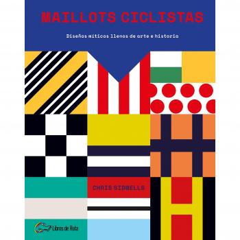 Maillots ciclistas: Diseños míticos llenos de arte e historia