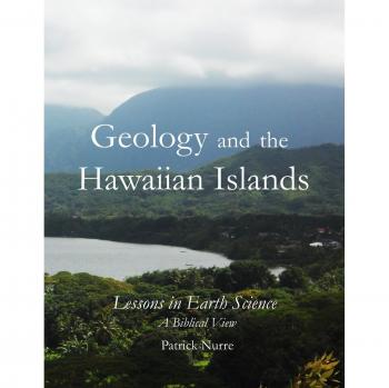 Geología de las Islas Hawái: Lecciones en Ciencias de la Tierra - Una Perspectiva Bíblica