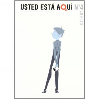 Usted Está Aquí. La Foto - Número 4