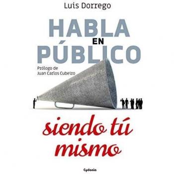 Habla en público siendo tú mismo: 27