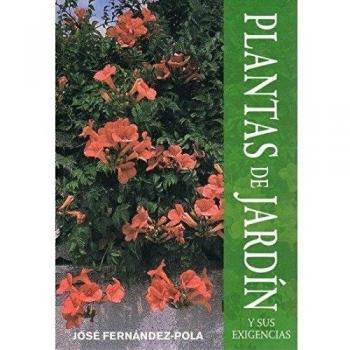 PLANTAS DE JARDIN Y SUS EXIGENCIAS