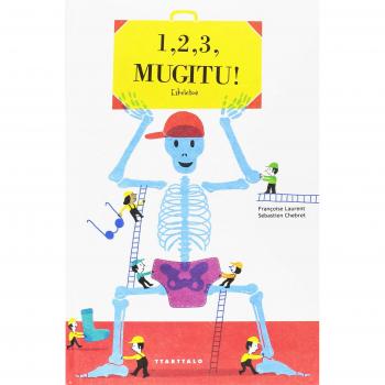 1, 2, 3, Mugitu! Eskeletoa - VV. AA.