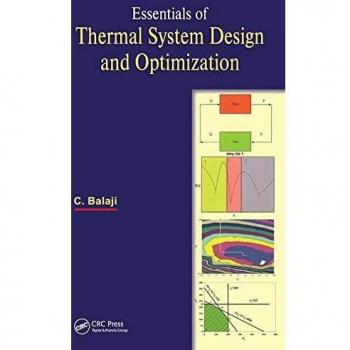 Essentials of Thermal System Design and Optimization