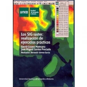 Los sig raster: realización de ejercicios prácticos
