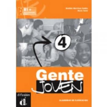 Gente Joven 4 Cuaderno de ejercicios: Cuaderno de ejercicios 4