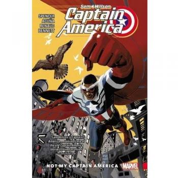 Captain America: Sam Wilson Vol. 1 - Not My Captain America
