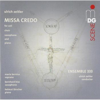 Ulrich Zeitler; Missa Credo