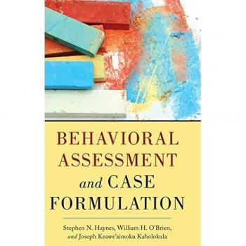 Behavioral Assessment and Case Formulation