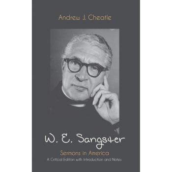 Edición Crítica en Tapa Dura de Sermones en América por W. E. Sangster con Introducción y Notas