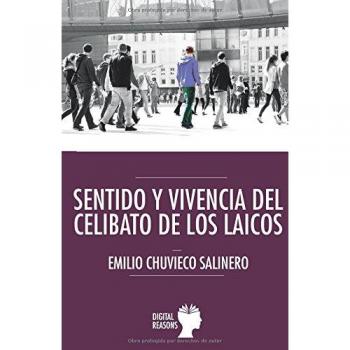 Sentido y Vivencia Del Celibato De Los L