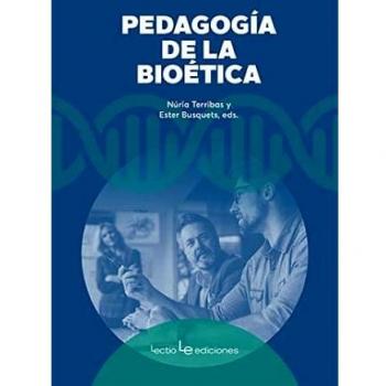 Pedagogía de la bioética