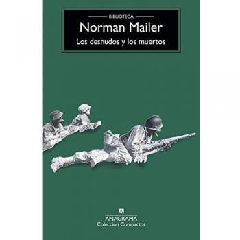 Los desnudos y los muertos: 223 - MAILER, NORMAN