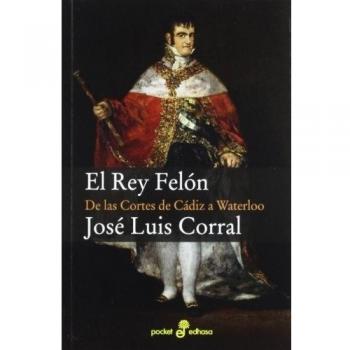 El rey Fel¢n - Jose Luis Corral