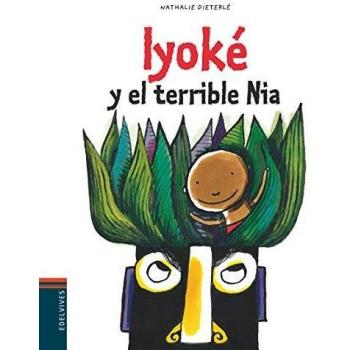 Iyoké y el terrible Nia