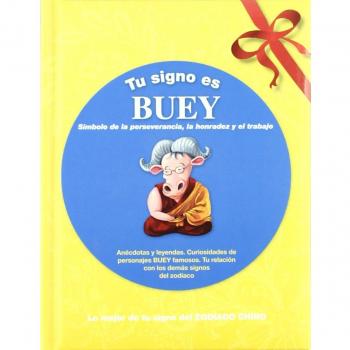 Tu signo es Buey: Lo mejor de tu signo del zodíaco chino