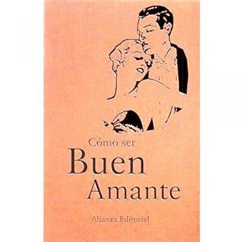 Cómo ser buen amante