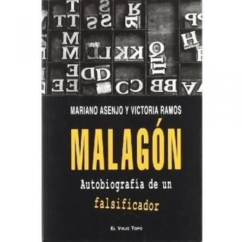 MALAGON AUTOBIOGRAFIA FALSIFICADOR 2ªED