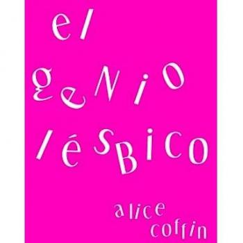 El genio lésbico (2ªED) (COLECCION G
