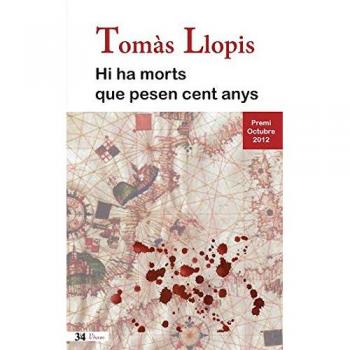 Hi ha morts que pesen cent anys